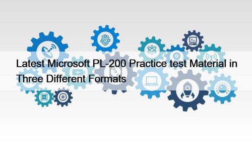 Latest Microsoft PL-200 Practice test Material in Three ...