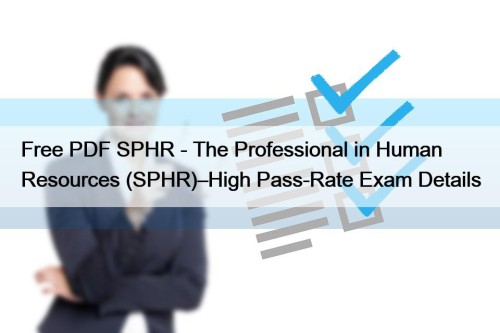 Free PDF SPHR - The Professional in Human ...